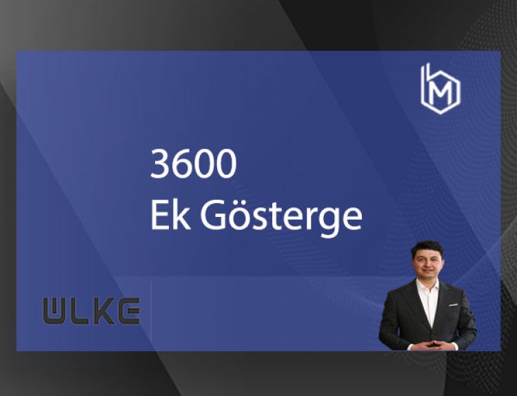3600 Ek Gösterge