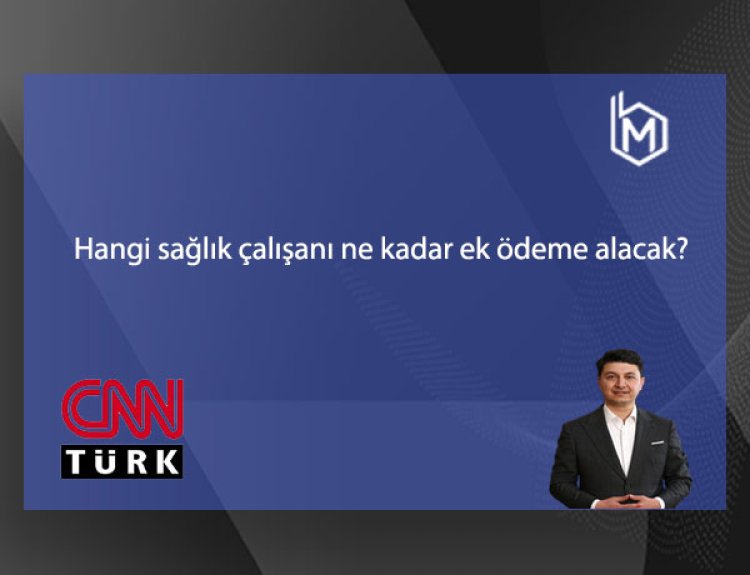 Hangi sağlık çalışanı ne kadar ek ödeme alacak?